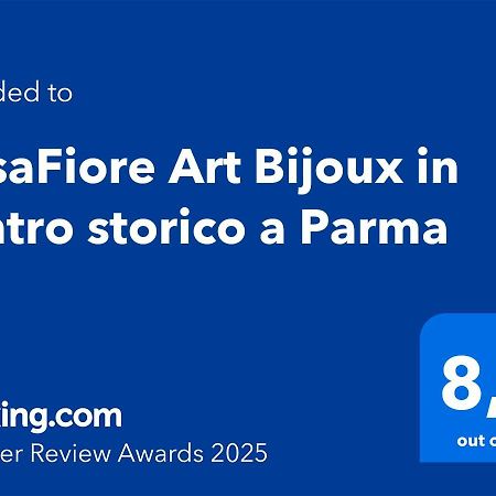 Casafiore Art Bijoux In Centro Storico A Parma Exterior photo
